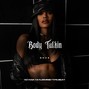 DRAS - "Body Talkin" (Teyana Taylor x RnB Type Beat)