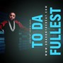 DRAS - To Da Fullest