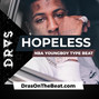 DRAS - Hopeless (NBA Youngboy x Roddy Ricch Type Beat)