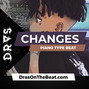 DRAS - Changes (NBA Youngboy x Kevin Gates Type Beat)