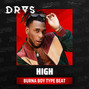 DRAS - High (Burna Boy x Wizkid Type Beat)