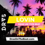 DRAS - Lovin