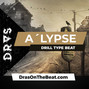 DRAS - A´Lypse (Pop Smoke x Drill Type Beat)