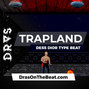 DRAS - TrapLand (Dess Dior x Kash Doll Type Beat)