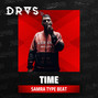 DRAS - Time (Samra x Capita Bra Type Beat)
