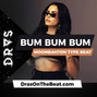 DRAS - Bum Bum Bum w/ vox