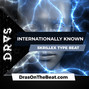 DRAS - Internationally Known (Skrillex x Hybrid Trap Type Beat)