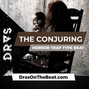 DRAS - The Conjuring