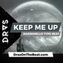 DRAS - Keep me up w/o Vocals