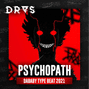 DRAS - Psychopath (DaBaby x Lil Loaded Type Beat)
