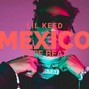 MPAIWORLD - GUNNA X LILBABY X LILKEED TYPE BEAT - MEXICO