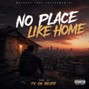 FX On Beatz - No Place Like Home