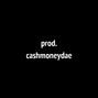 cashmoneydae - 32