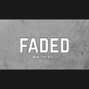 waytoodeep - FADED - Drake Type Beat 2026 - Melodic Type Beat