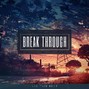 Nexeration  - Break Through