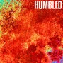 Kalani Bleak - Humbled