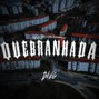 DI J GERMAN - QUEBRANHADA
