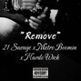Phxntoxm - 21 Savage x Metro Boomin x Nardo Wick "Remove"
