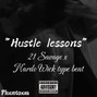 Phxntoxm - 21 Savage x Nardo Wick "Hustle lessons"