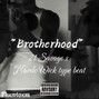 Phxntoxm - 21 Savage x Nardo Wick "Brotherhood"