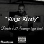 Phxntoxm - Drake x 21 Savage type beat "Kings Rivaly"