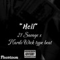 Phxntoxm - 21 Savage x Nardo Wick type beat "Hell"