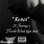 Phxntoxm - 21 Savage x Metro Boomin x Nardo Wick  type beat "React"