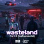 Erfman Beats - Free DL - Wasteland Part 3 (Instrumental) Dark Trap Beat 2026