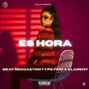 jay harmonic - ES HORA BEAT TYPE REGGAETON TYPE FEID