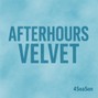 4Season - Afterhours Velvet
