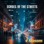 4Season - Echoes of the Streets