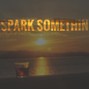 AG Flux - Spark Somethin