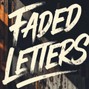 KENNETOSHI - FADED LETTERS - POP/DANCE/EDM 🔥