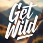 KENNETOSHI - GET WILD - CLUB/DANCE - EPIC