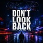 KENNETOSHI - DON’T LOOK BACK | TRAP - HIP HOP - EDM 