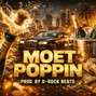 D-Rock Beats - Jadakiss X Biggie Sample type beat "Moet Poppin"