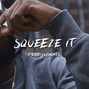 JXBEATS - Squeeze It