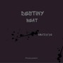 Prodbykatt - Destiny D minor bpm 130