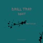 Prodbykatt - New wave Trap drill type beat D major bpm 140