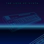 matthsoopabeats - "The Love Of Synth" | synthwave type beat | electronic type beat