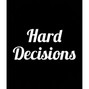 LixXxard Mafia - Hard Decisions
