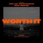 Melloh - Worth It - Ama Lou x Mick Jenkins TB