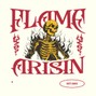 E.$ - Flame Risen