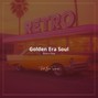 Beto Santana - Golden Era Soul