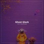 Beto Santana - Ghost Glock