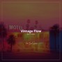 Beto Santana - Vintage Flow