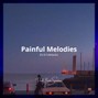 Beto Santana - Painful Melodies