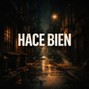 cuartodimbeats - Hace Bien