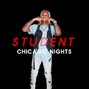 Student - Chicago Nights