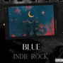 Prodgeovan7 - Indie Rock Type Beat | Emotional | ''Blue'' (ProdGeovan7)